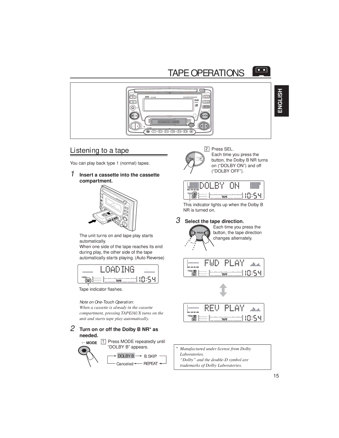 JVC KW-XC88 manual Tape Operations, Listening to a tape, Insert a cassette into the cassette compartment 