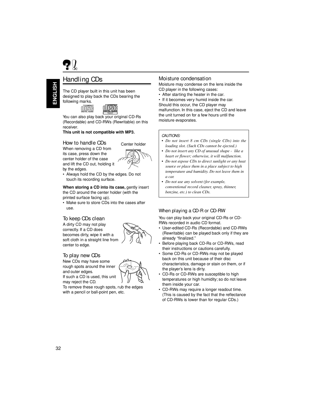 JVC KW-XC88 manual Handling CDs, How to handle CDs, To keep CDs clean, To play new CDs, Moisture condensation 