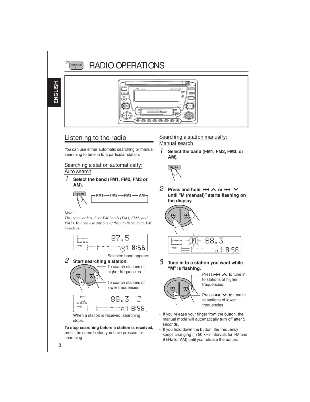 JVC KW-XC88 Radio Operations, Listening to the radio, Searching a station manually, Manual search 