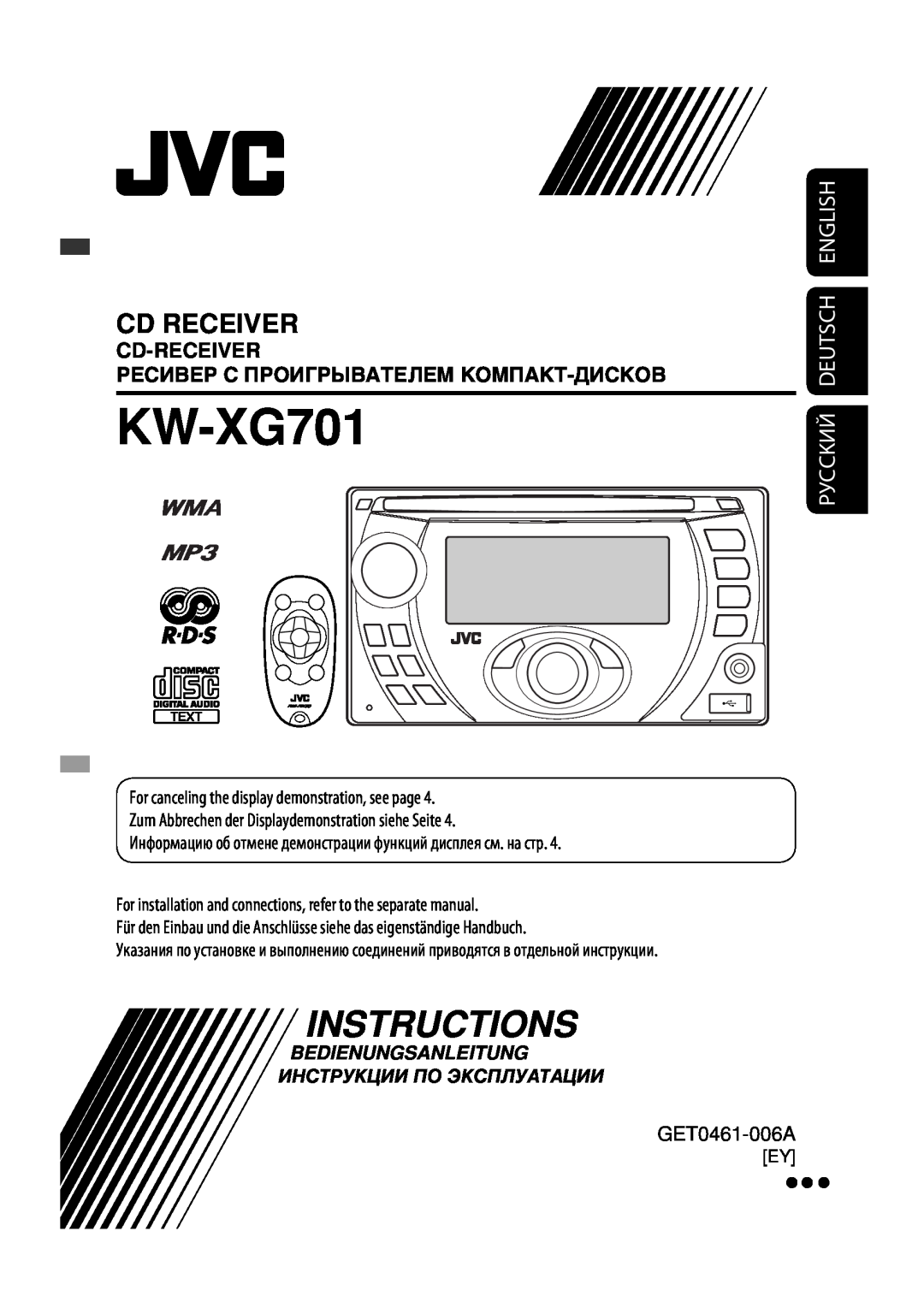 JVC KW-XG701 manual Руcckий Deutsch English, Cd-Receiver, Ресивер С Проигрывателем Компакт-Дисков, Instructions 