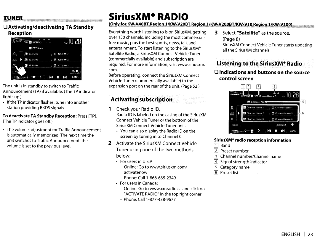 JVC KWV20BT Radio, Activating subscription, CJ Activating/deactivating TA Standby, Reception, Satellite as the source 