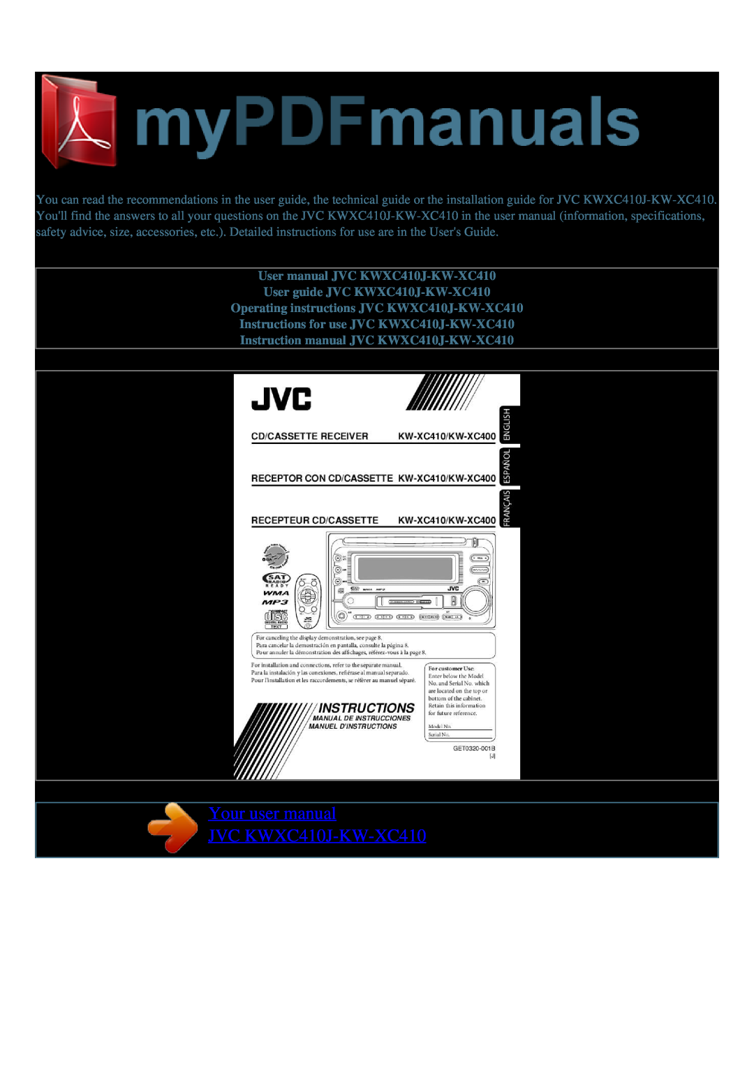JVC user manual User guide JVC KWXC410J-KW-XC410, Operating instructions JVC KWXC410J-KW-XC410 