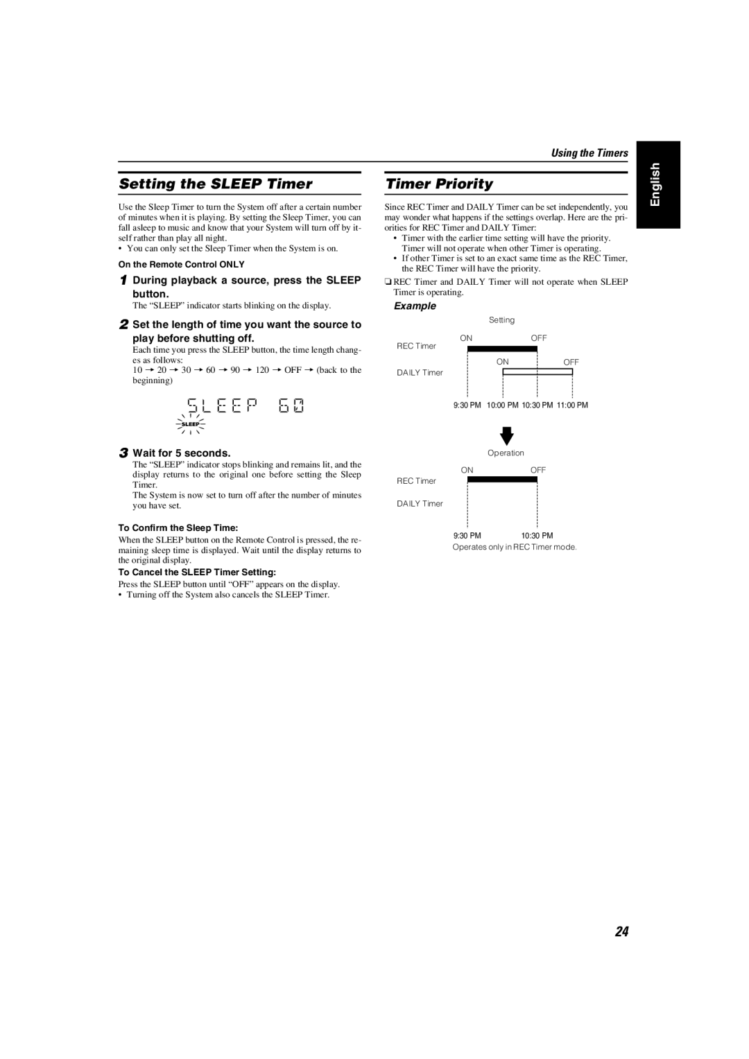 JVC MX-KC2 Setting the Sleep Timer, Timer Priority, During playback a source, press the Sleep button, Wait for 5 seconds 