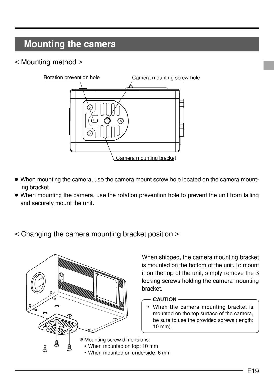 JVC KY-F1030U manual Mounting the camera, Mounting method, Changing the camera mounting bracket position, E19 