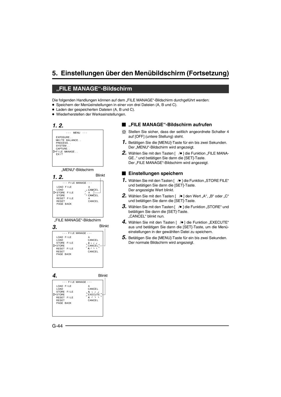 JVC KY-F550 instruction manual  „FILE MANAGE-Bildschirm aufrufen,  Einstellungen speichern, „MENU-Bildschirm Blinkt 