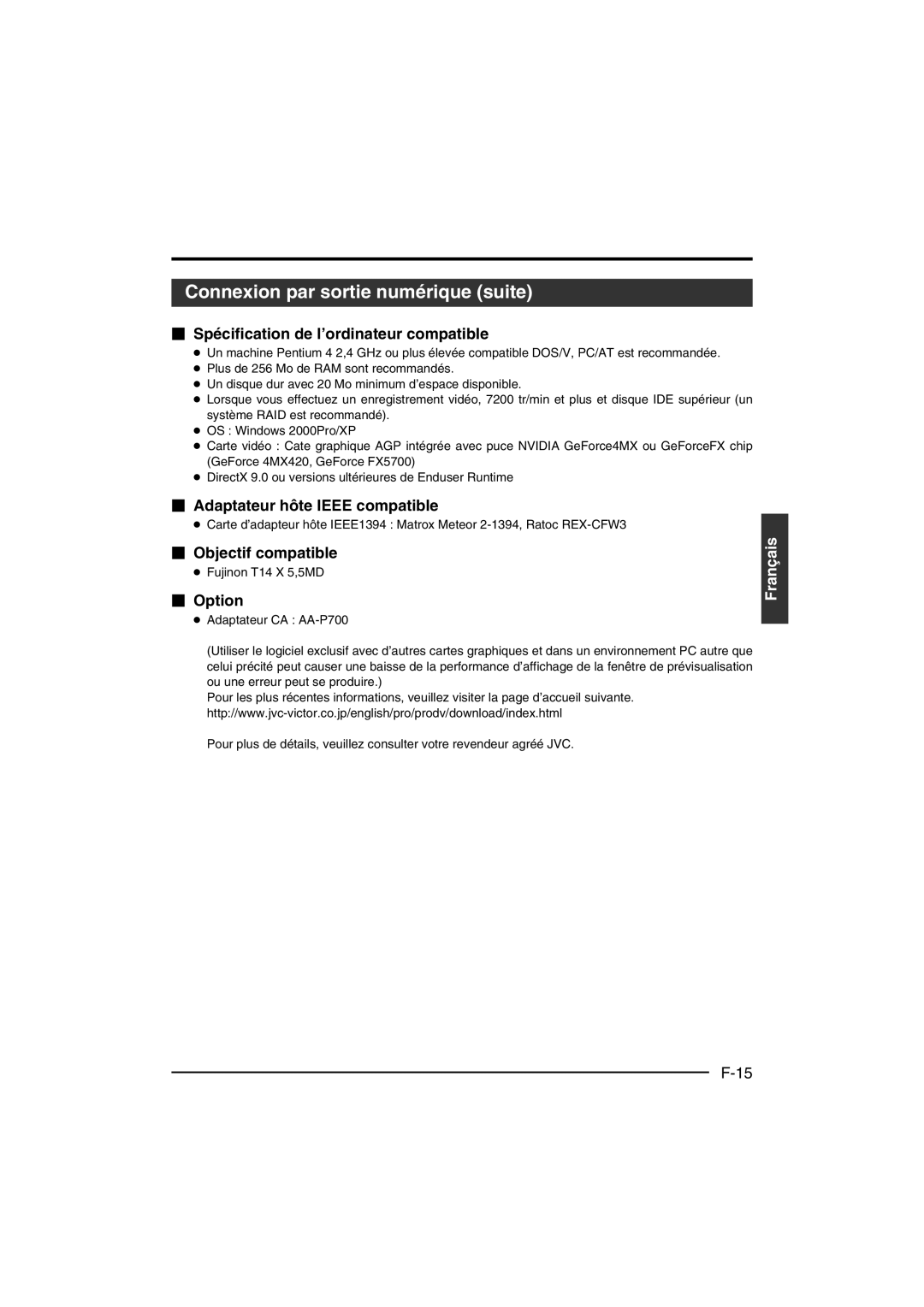 JVC KY-F550E Connexion par sortie numérique suite,  Spécification de l’ordinateur compatible,  Objectif compatible 