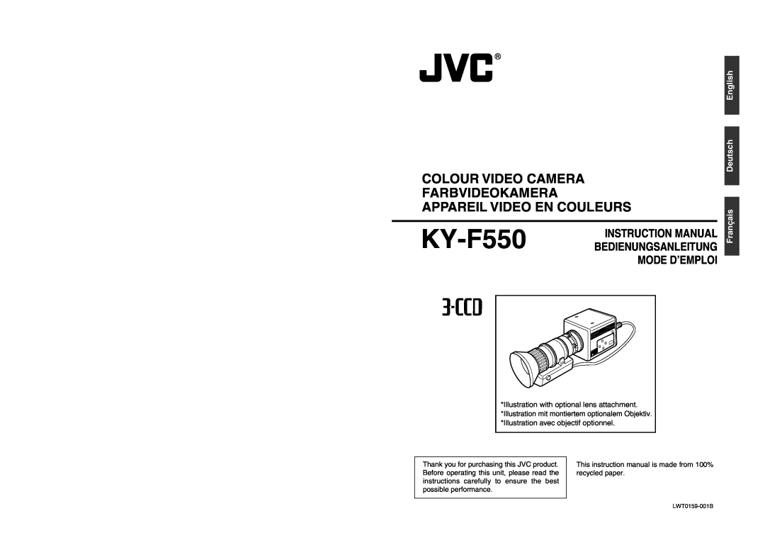 JVC KY-F550E instruction manual Colour Video Camera Farbvideokamera Appareil Video En Couleurs, Instruction Manual 