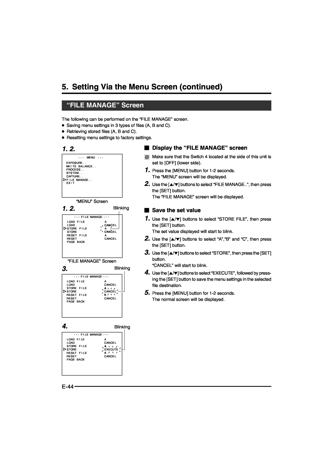 JVC KY-F550E instruction manual “FILE MANAGE” Screen,  Display the “FILE MANAGE” screen,  Save the set value, E-44 