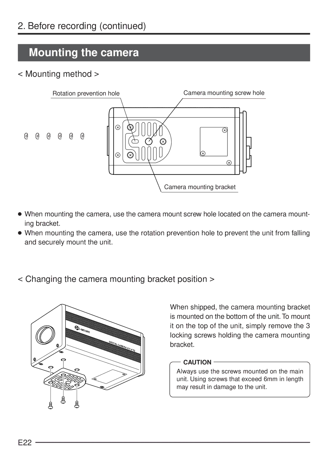 JVC KY-F70 manual Mounting the camera, Mounting method, Changing the camera mounting bracket position, E22 