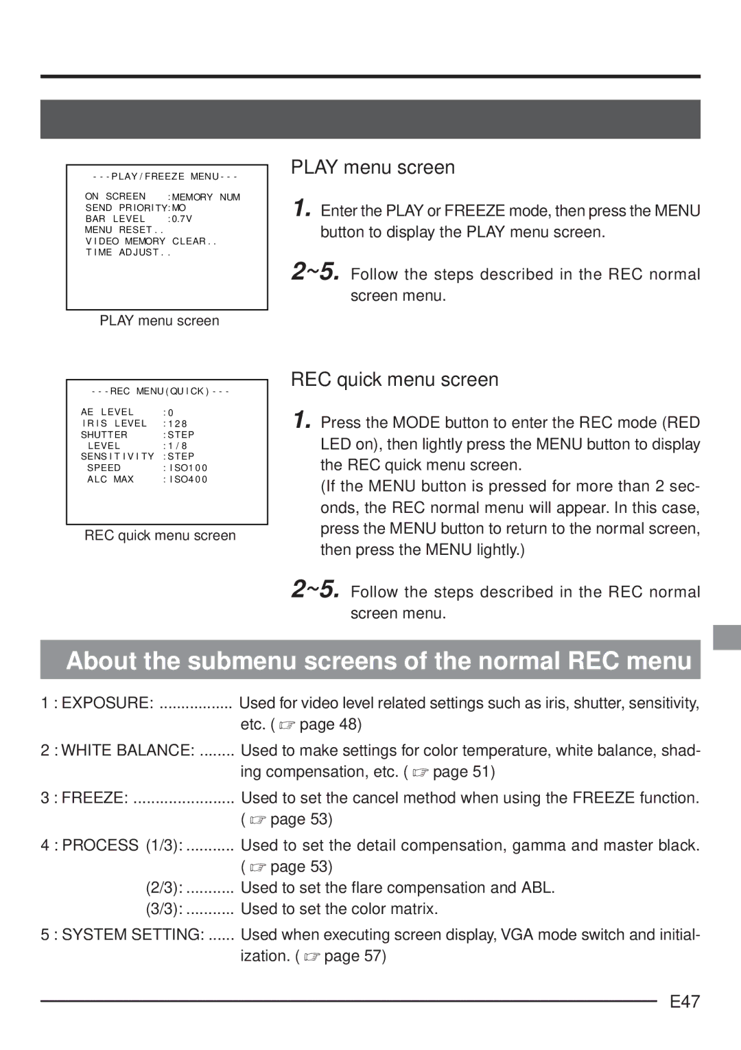 JVC KY-F70 manual About the submenu screens of the normal REC menu, Play menu screen, REC quick menu screen, E47 