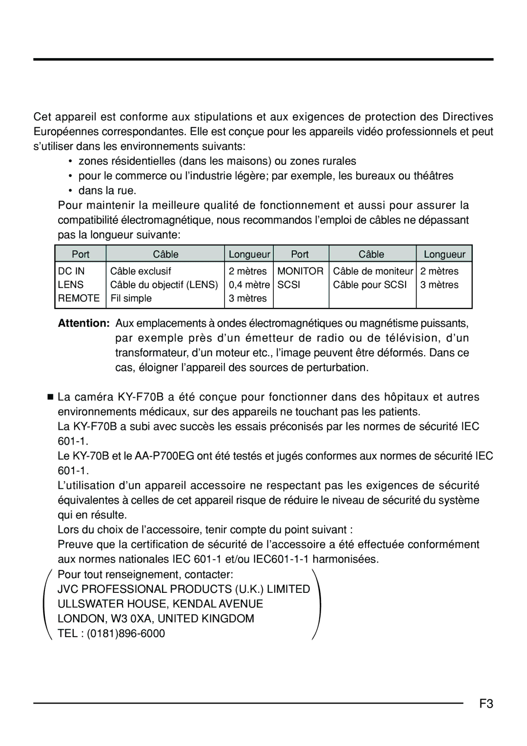 JVC KY-F70B manual Port Câble Longueur Câble exclusif Mètres, Câble du objectif Lens Mètre, Fil simple Mètres 