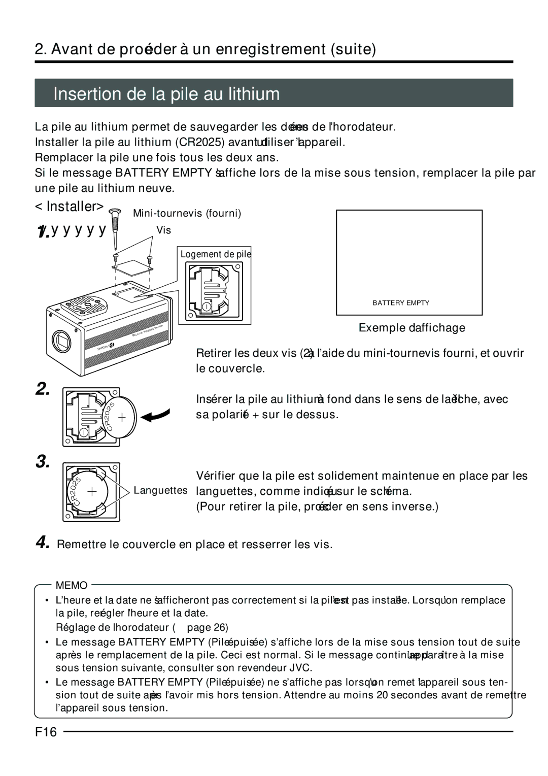 JVC KY-F70B manual Insertion de la pile au lithium, Installer, F16, Mini-tournevis fourni Vis Logement de pile 