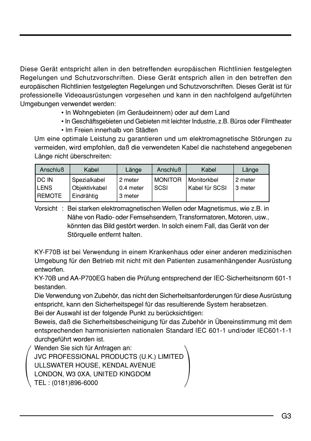 JVC KY-F70B manual Anschluß Kabel Länge Spezialkabel Meter, Monitorkbel Meter, Objektivkabel Meter, Kabel für Scsi Meter 