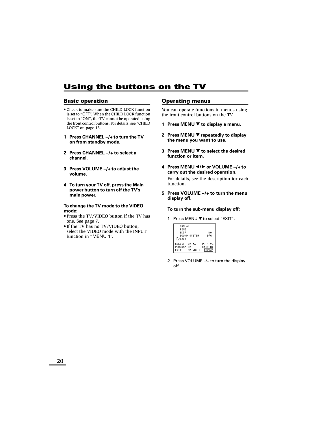 JVC LCT1179-001A-H, 0902-NIC-JET specifications Using the buttons on the TV, Basic operation, Operating menus 