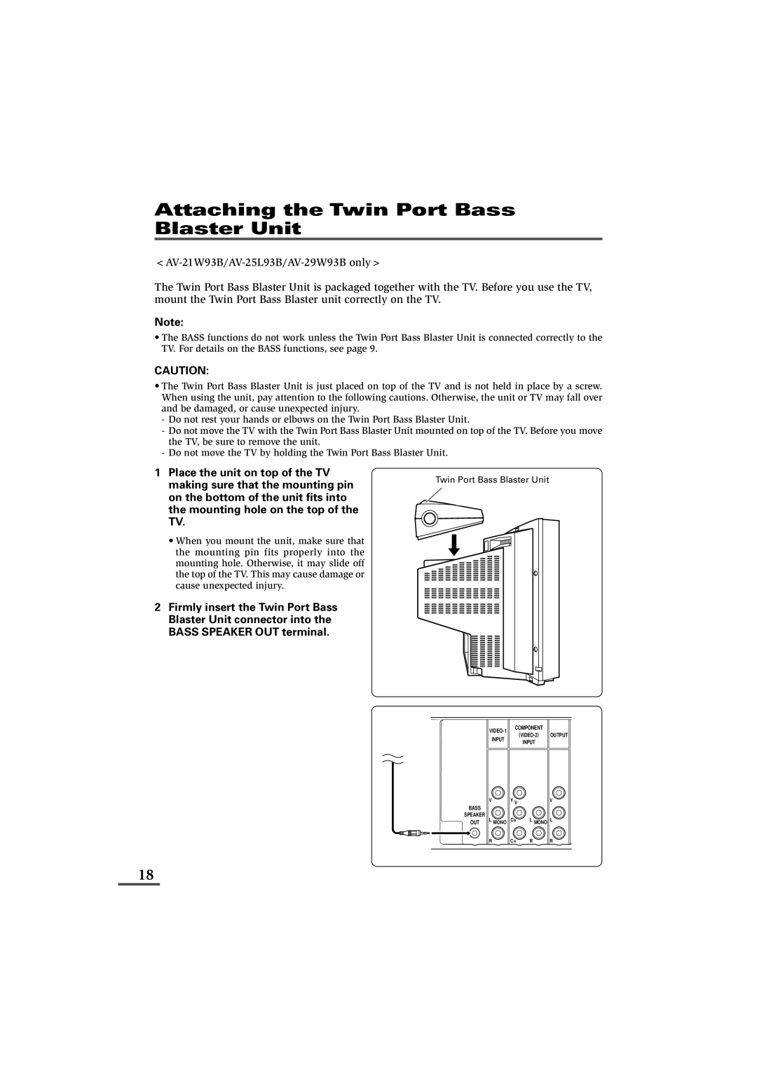 JVC LCT1179-001A-H Attaching the Twin Port Bass Blaster Unit, On the bottom of the unit fits into Mounting hole on the top 