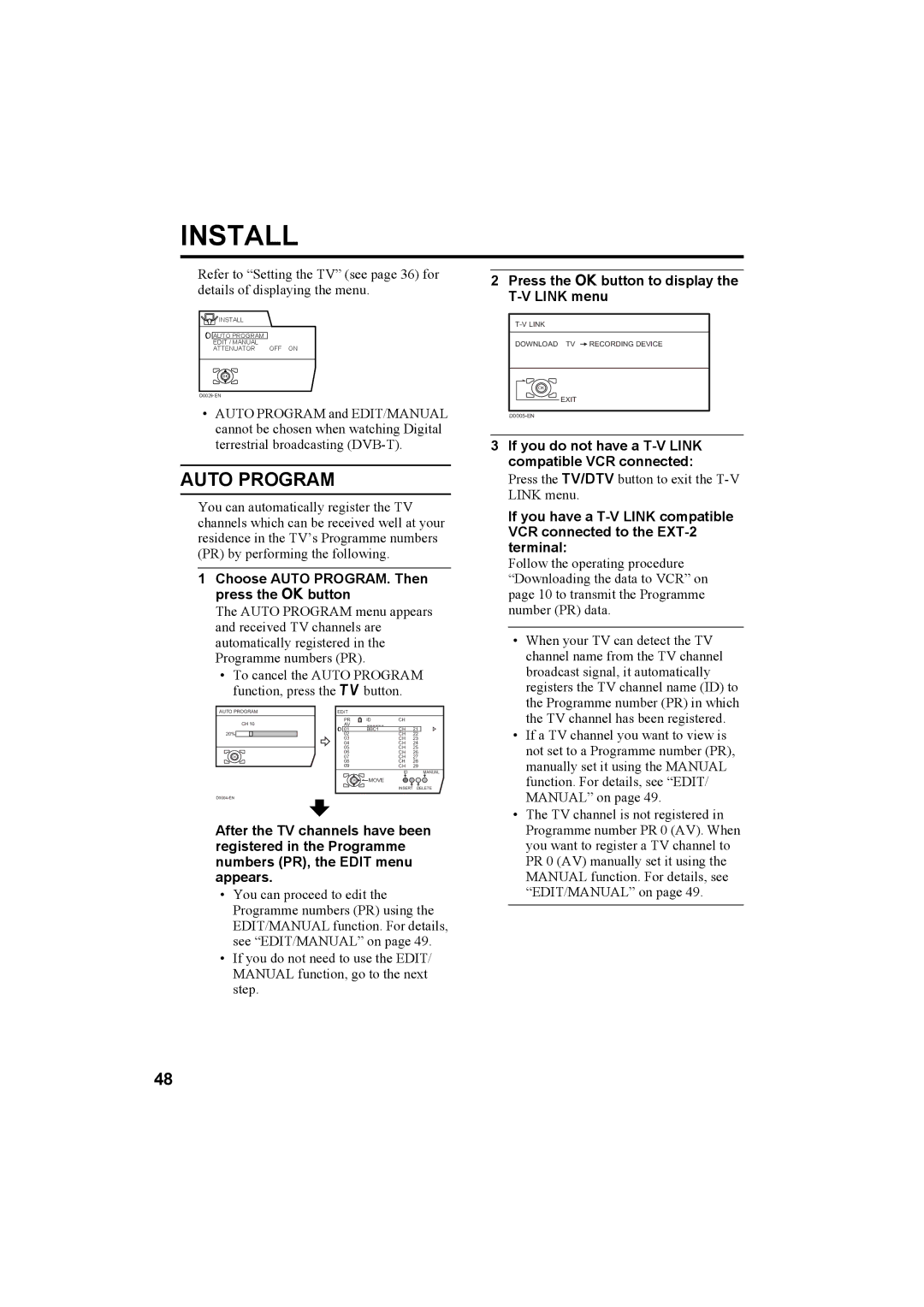 JVC LCT1821-001A-U, 0405TKH-CR-MU manual Install, Auto Program, Choose Auto PROGRAM. Then press the a button 