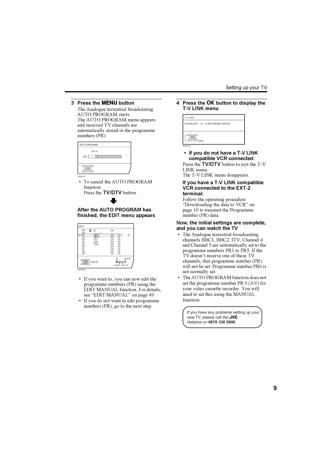 JVC 0405TKH-CR-MU, LCT1821-001A-U manual Press the Hbutton, To cancel the Auto Program function Press the TV/DTV button 