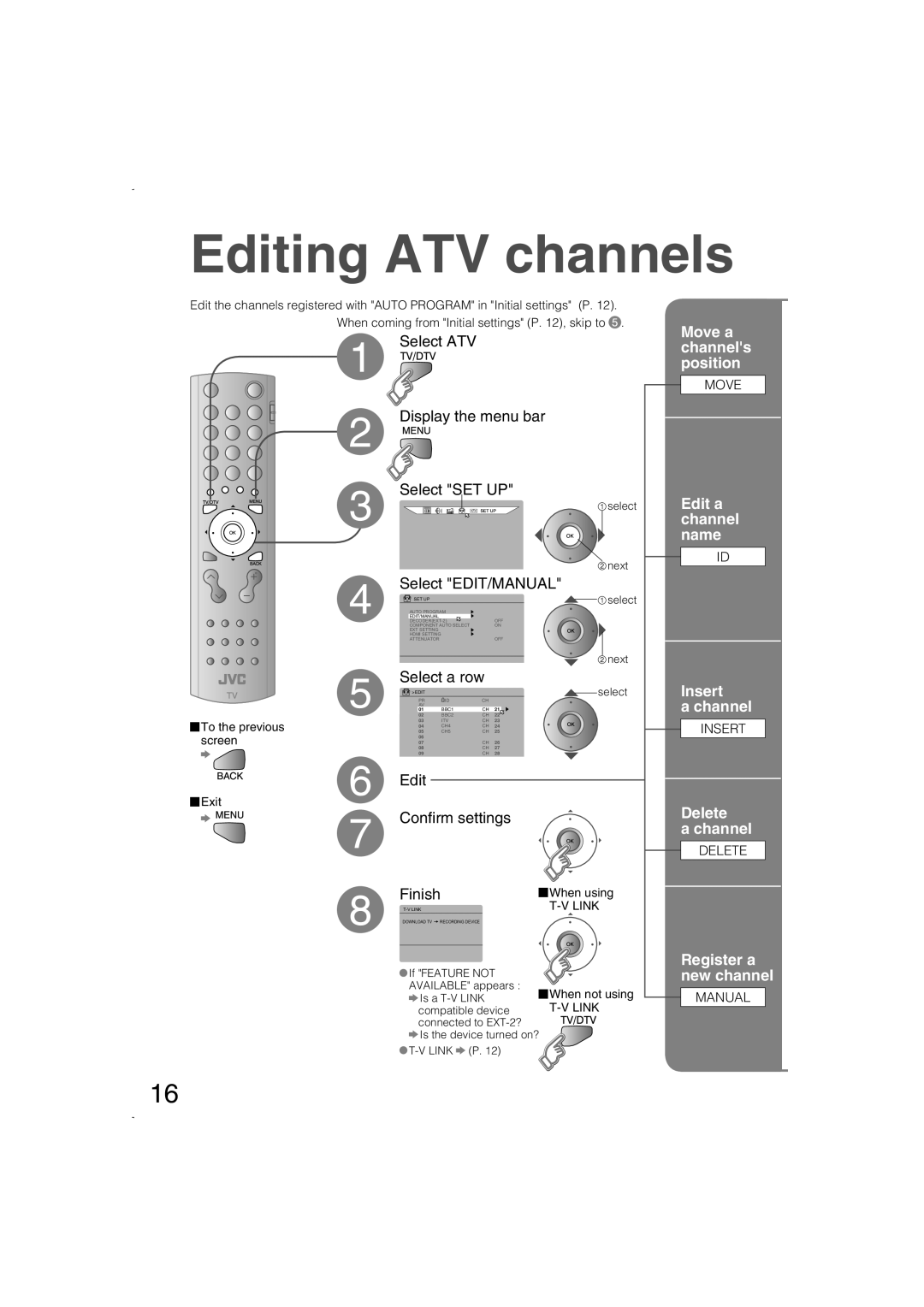 JVC LCT1847-001B-U Editing ATV channels, Select ATV, Select SET UP, Select EDIT/MANUAL, Select a row, Conﬁrm settings 