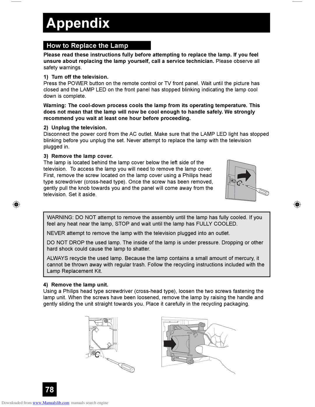 JVC HD-55G466, LCT1928-001A-A How to Replace the Lamp, Unplug the television, Remove the lamp cover, Remove the lamp unit 