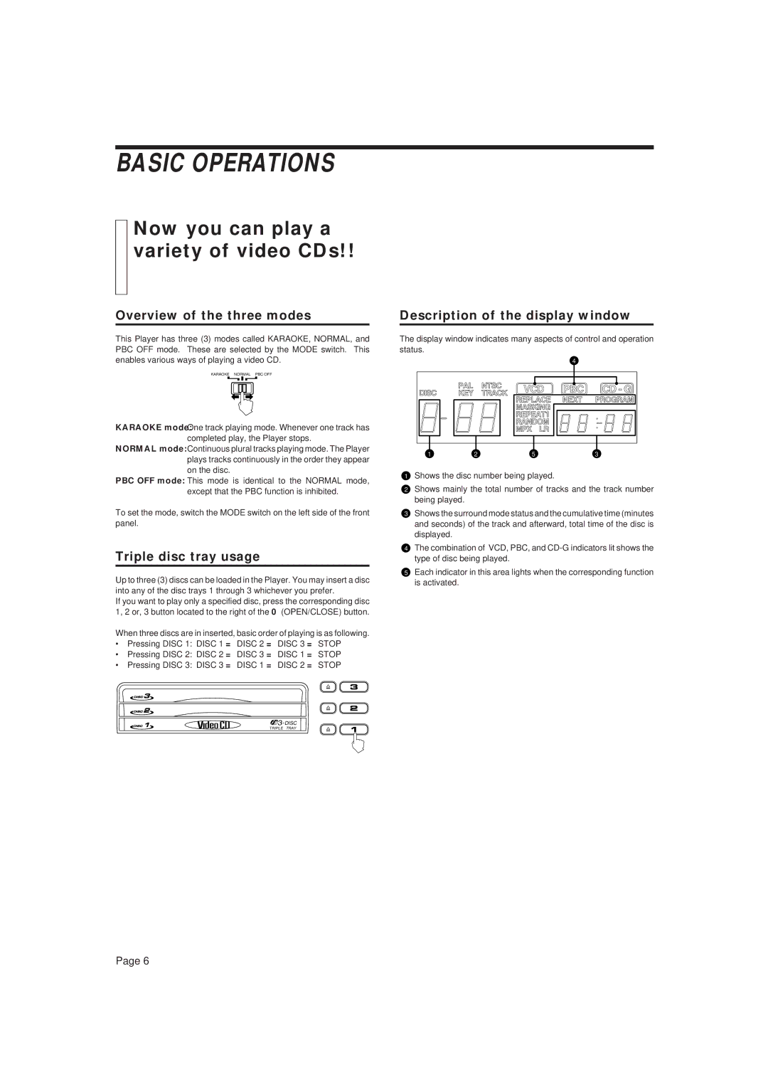 JVC XL-MV338BK, LET0079-001A manual Basic Operations, Now you can play a variety of video CDs, Overview of the three modes 