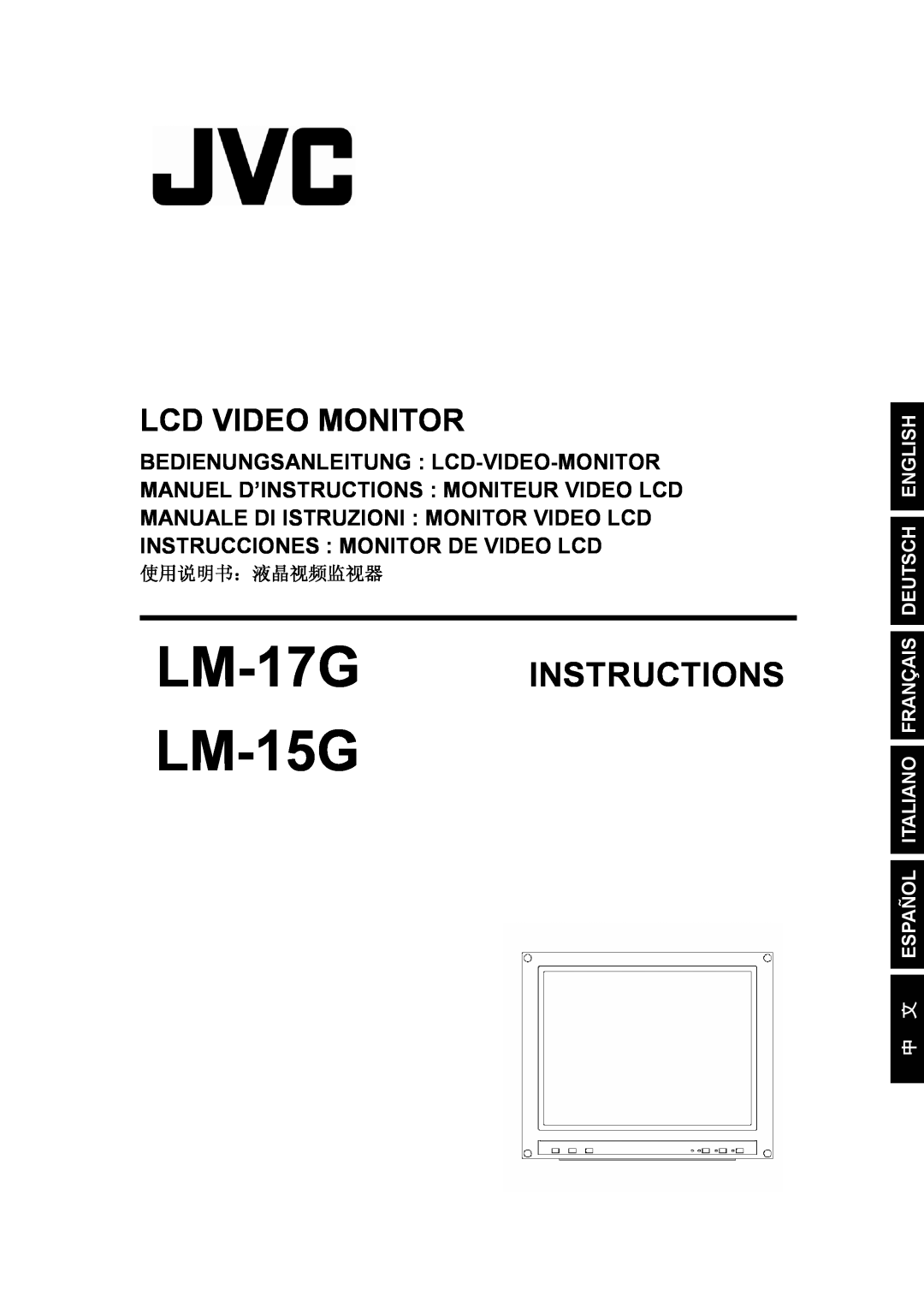 JVC LM-15G manual Lcd Video Monitor, Bedienungsanleitung Lcd-Video-Monitor, Manuel D’Instructions Moniteur Video Lcd 