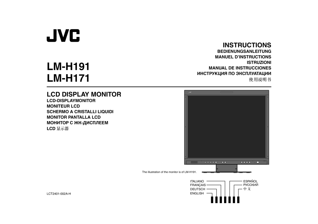 JVC manual LM-H191 LM-H171, Instructions, Lcd Display Monitor, Italiano, Français, Deutsch, LCT2401-002A-H, English 