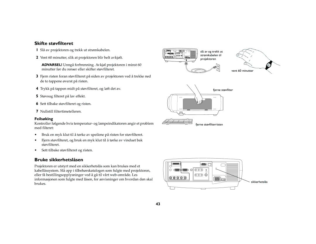 JVC LP840 manual Skifte støvfilteret, Bruke sikkerhetslåsen, Feilsøking 