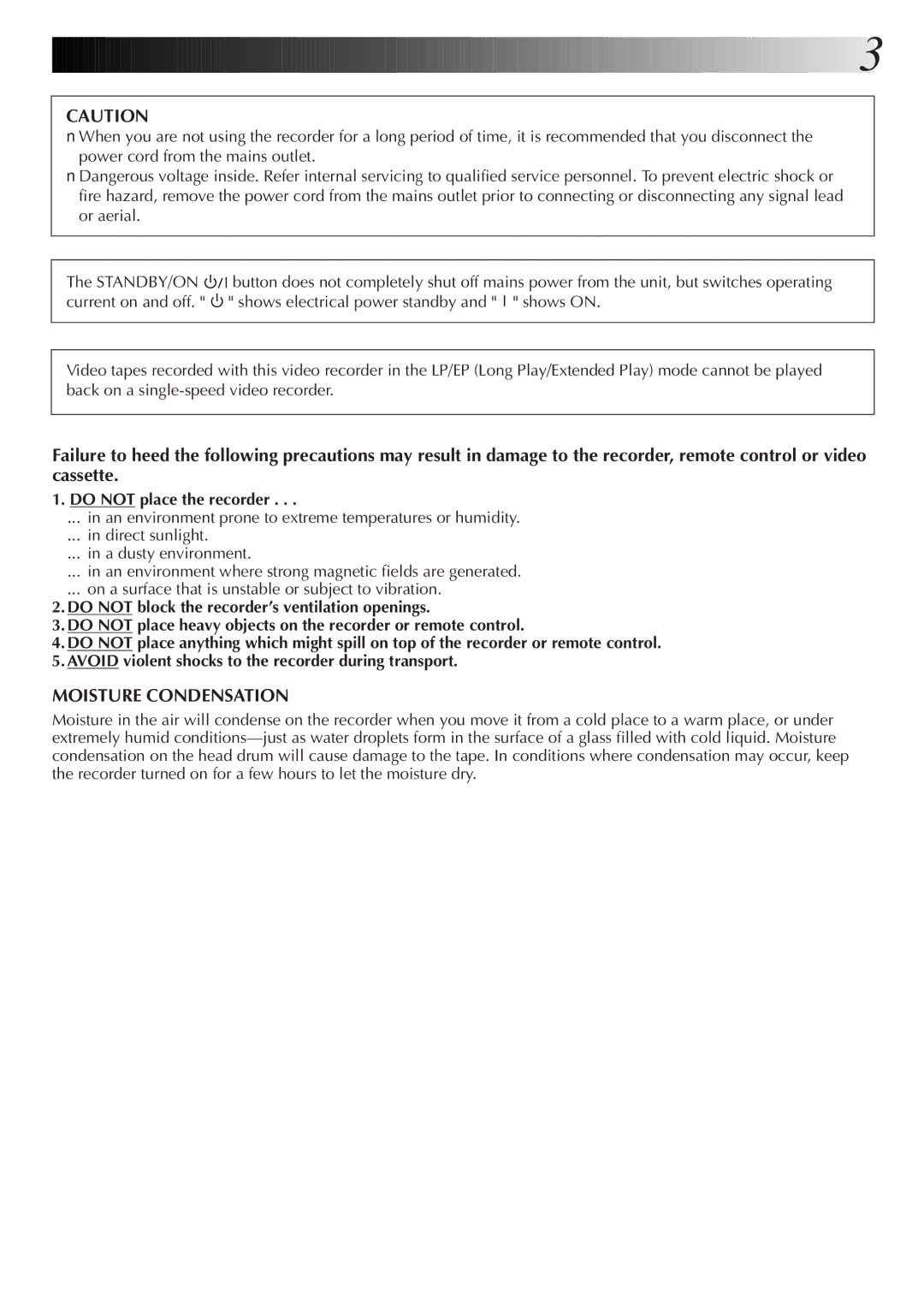 JVC HR-S8700EK, LPT0319-001A setup guide Moisture Condensation, Do not place the recorder 