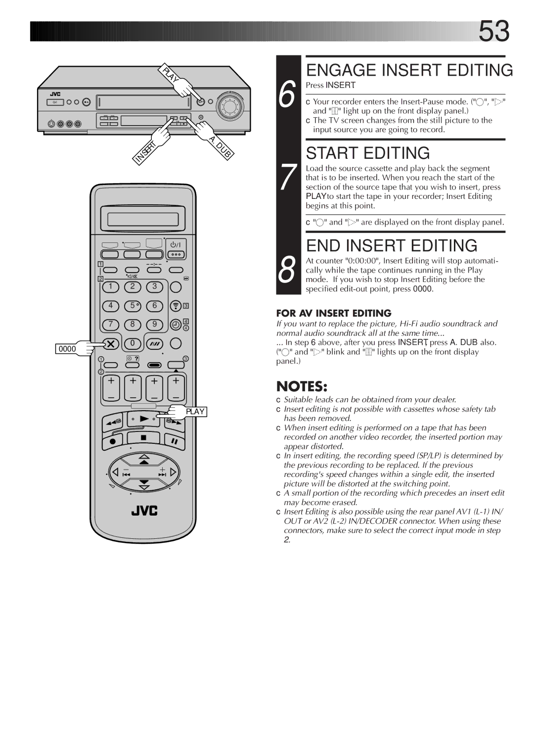 JVC HR-S8700EK Engage Insert Editing, Start Editing, END Insert Editing, Press Insert, Light up on the front display panel 