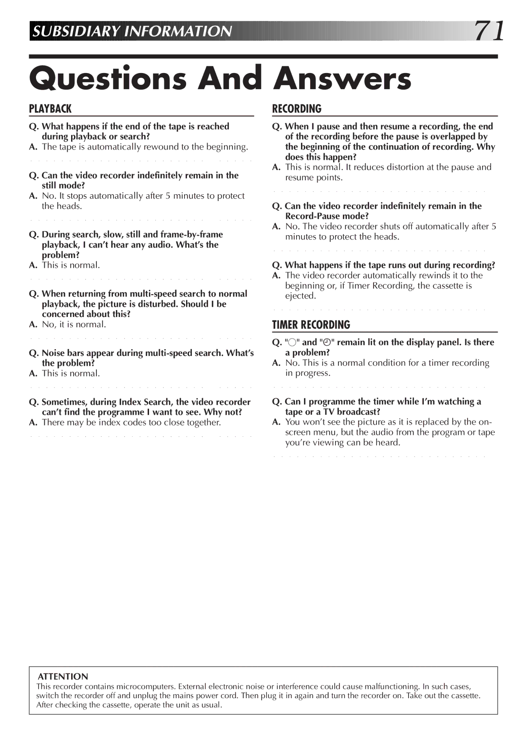 JVC HR-S8700EK, LPT0319-001A setup guide Questions And Answers, What happens if the tape runs out during recording? 