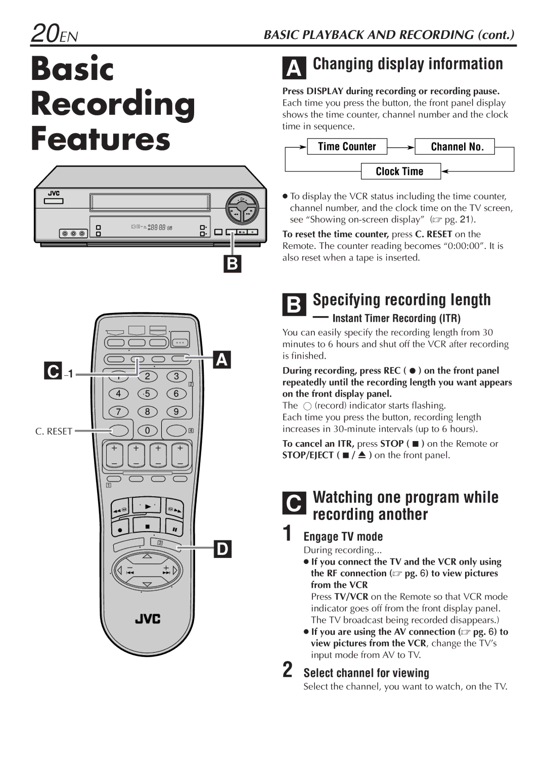 JVC LPT0345-001B manual Basic Recording Features, Specifying recording length, Watching one program while recording another 