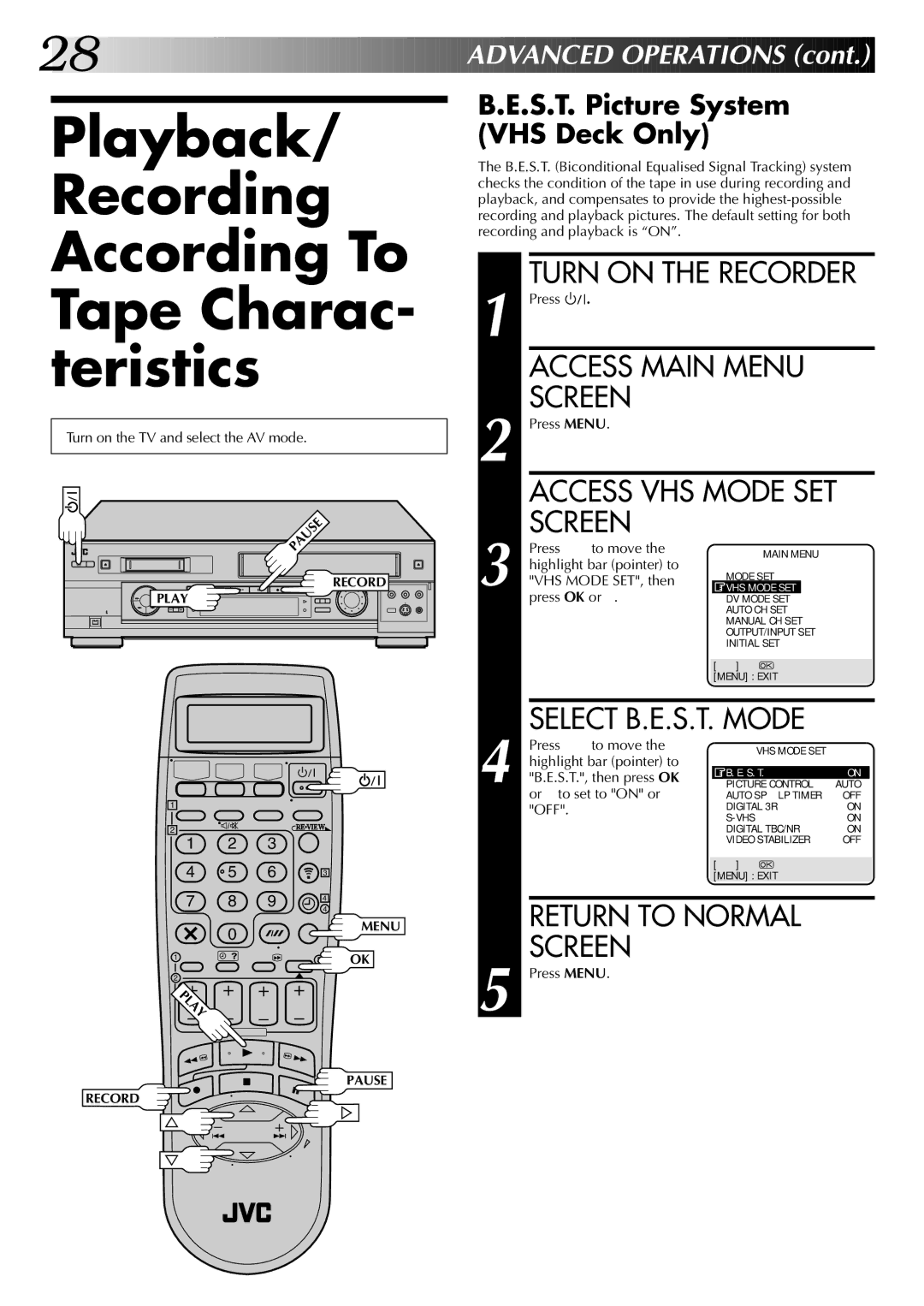 JVC LPT0543-001A Playback/ Recording According To Tape Charac- teristics, Access Main Menu Screen, Access VHS Mode SET 