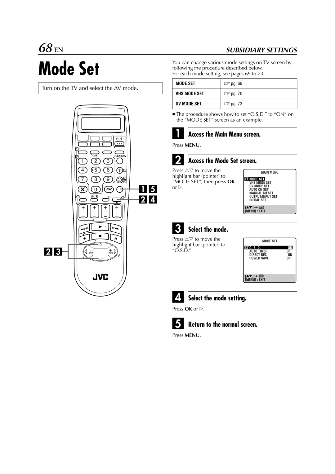 JVC LPT0616-001A specifications 68 EN, Access the Mode Set screen, Select the mode setting 