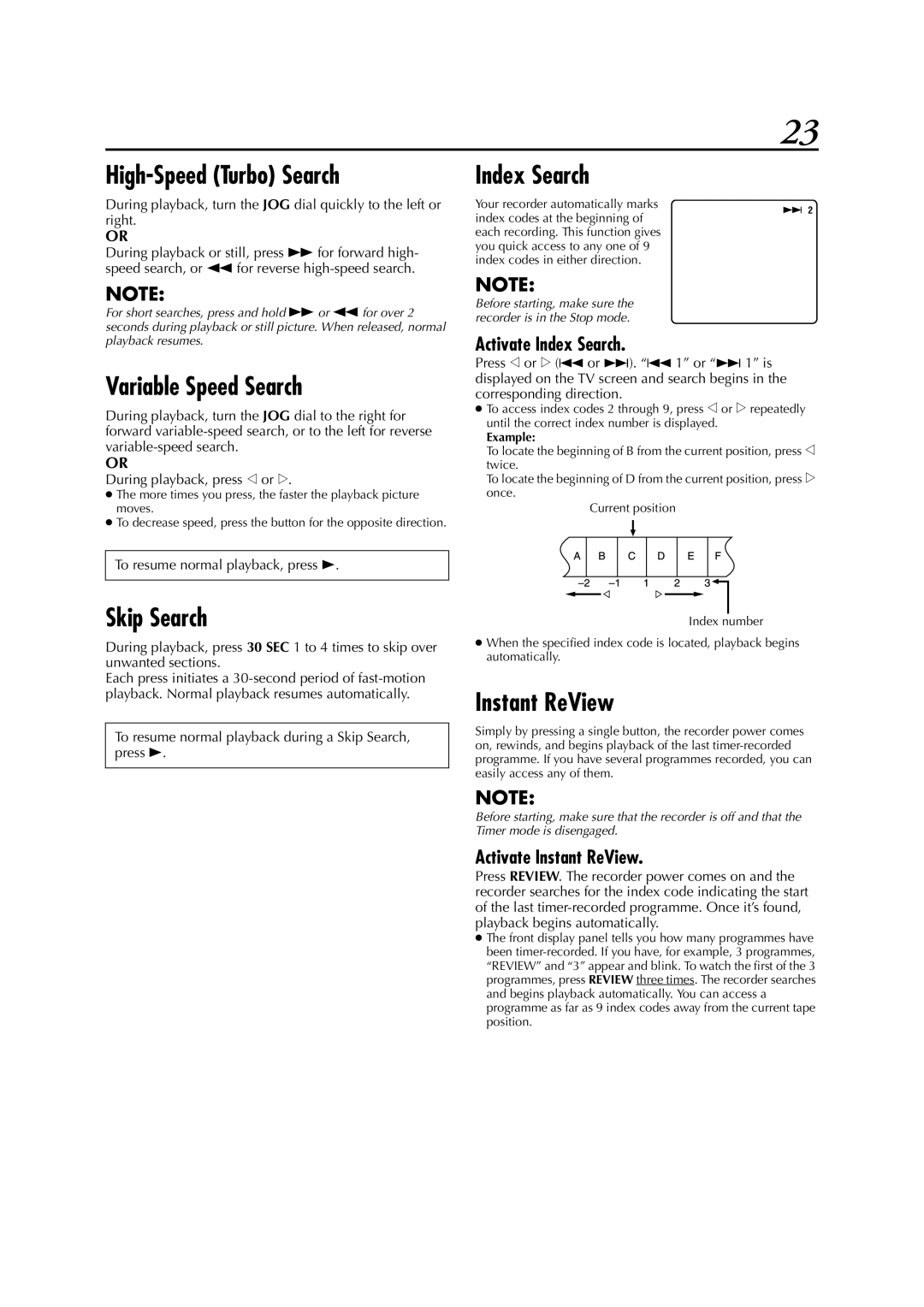 JVC HR-DVS3EK, LPT0617-001A High-Speed Turbo Search, Variable Speed Search, Index Search, Skip Search, Instant ReView 