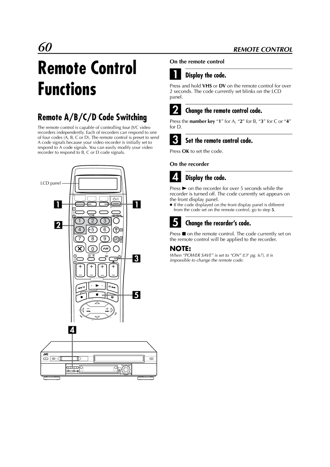 JVC LPT0617-001A Display the code, Change the remote control code, Set the remote control code, Change the recorder’s code 