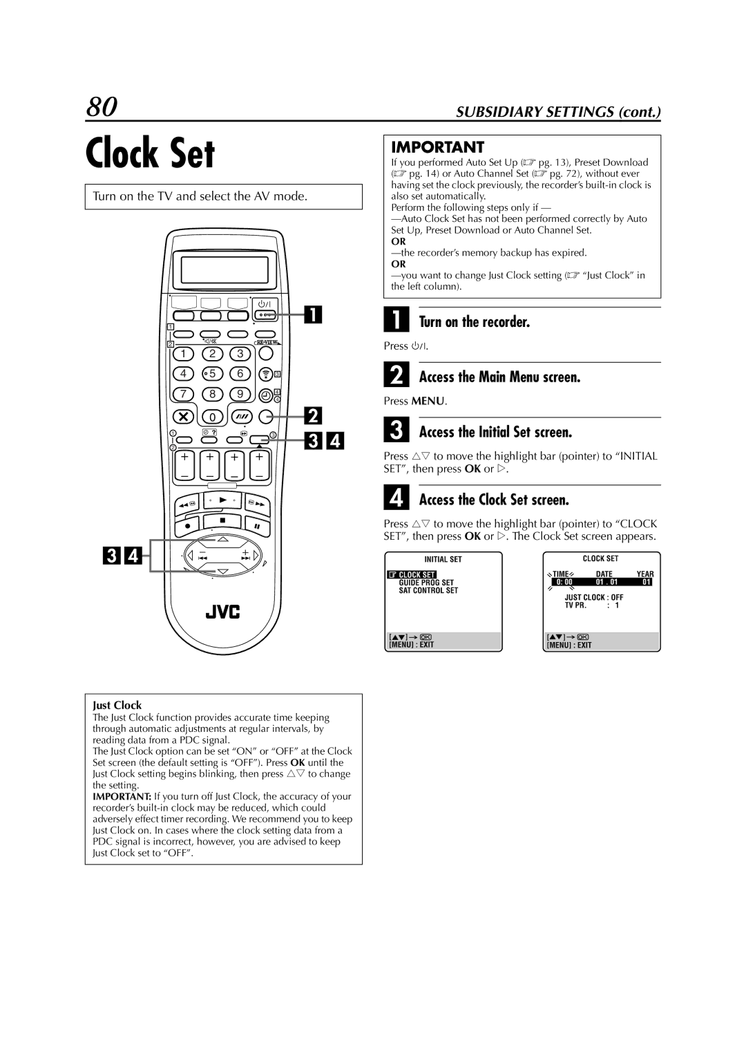 JVC LPT0617-001A, HR-DVS3EK specifications Access the Clock Set screen 