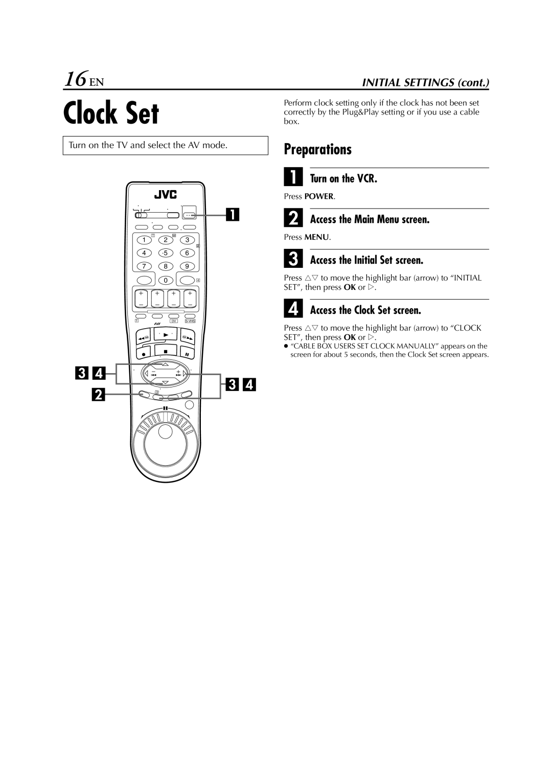 JVC LPT0641-001A manual 16 EN, Preparations, Access the Clock Set screen 