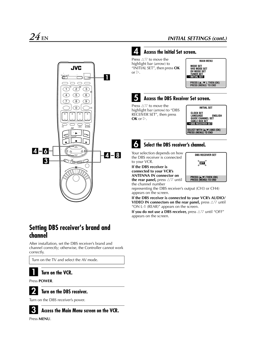 JVC LPT0641-001A Setting DBS receivers brand and channel, Turn on the DBS receiver, Select the DBS receiver’s channel 