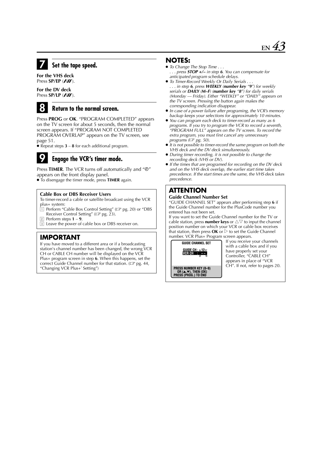 JVC LPT0641-001A manual Engage the VCR’s timer mode, For the VHS deck, For the DV deck, Cable Box or DBS Receiver Users 