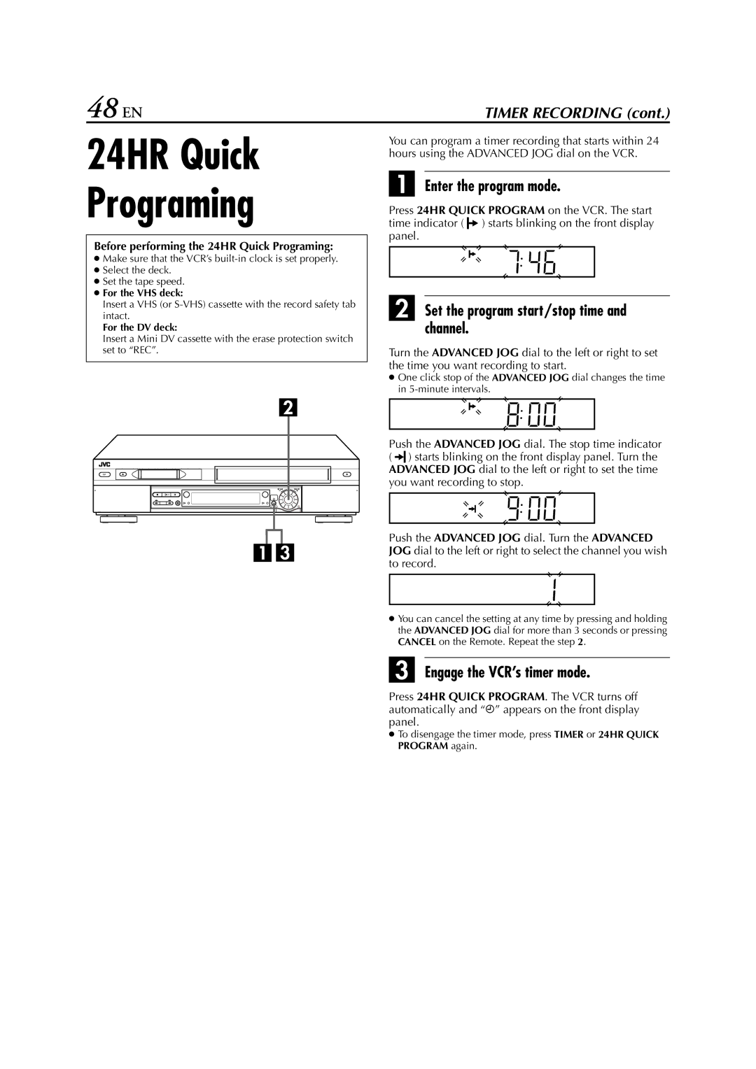 JVC LPT0641-001A manual 24HR Quick Programing, 48 EN, Enter the program mode, Set the program start/stop time and channel 