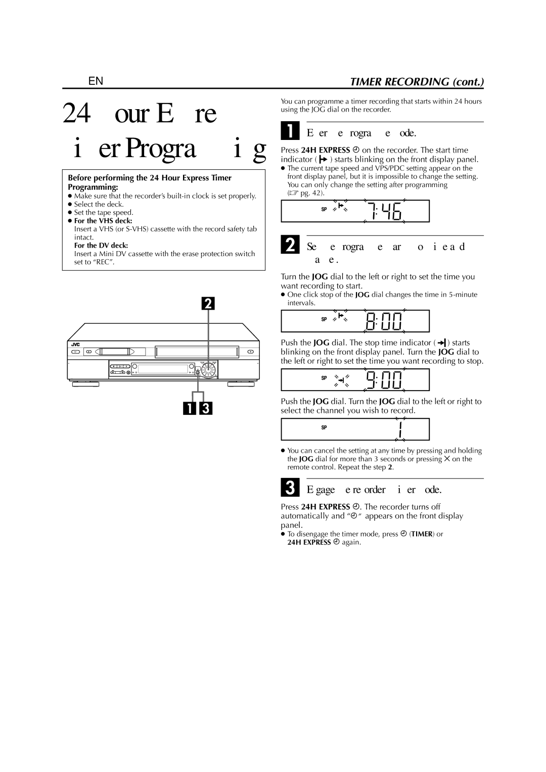 JVC LPT0678-001A specifications 40 EN, Enter the programme mode, Set the programme start/stop time and channel 