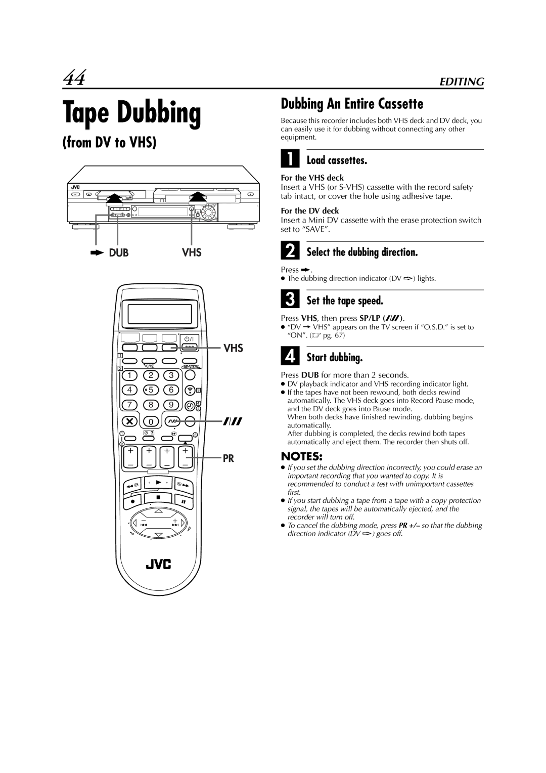 JVC LPT0679-001A Tape Dubbing, From DV to VHS Dubbing An Entire Cassette, Load cassettes, Select the dubbing direction 