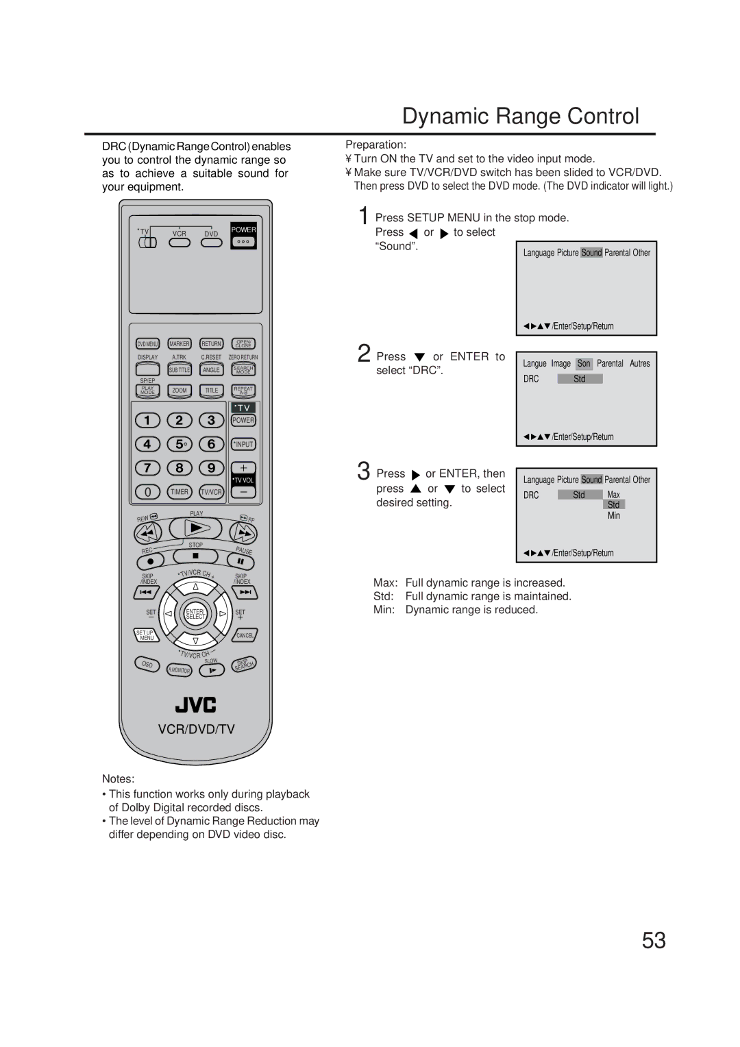 JVC 2B00401C, LPT0719-001A manual Dynamic Range Control, Press Setup Menu in the stop mode. Press or to select Sound 