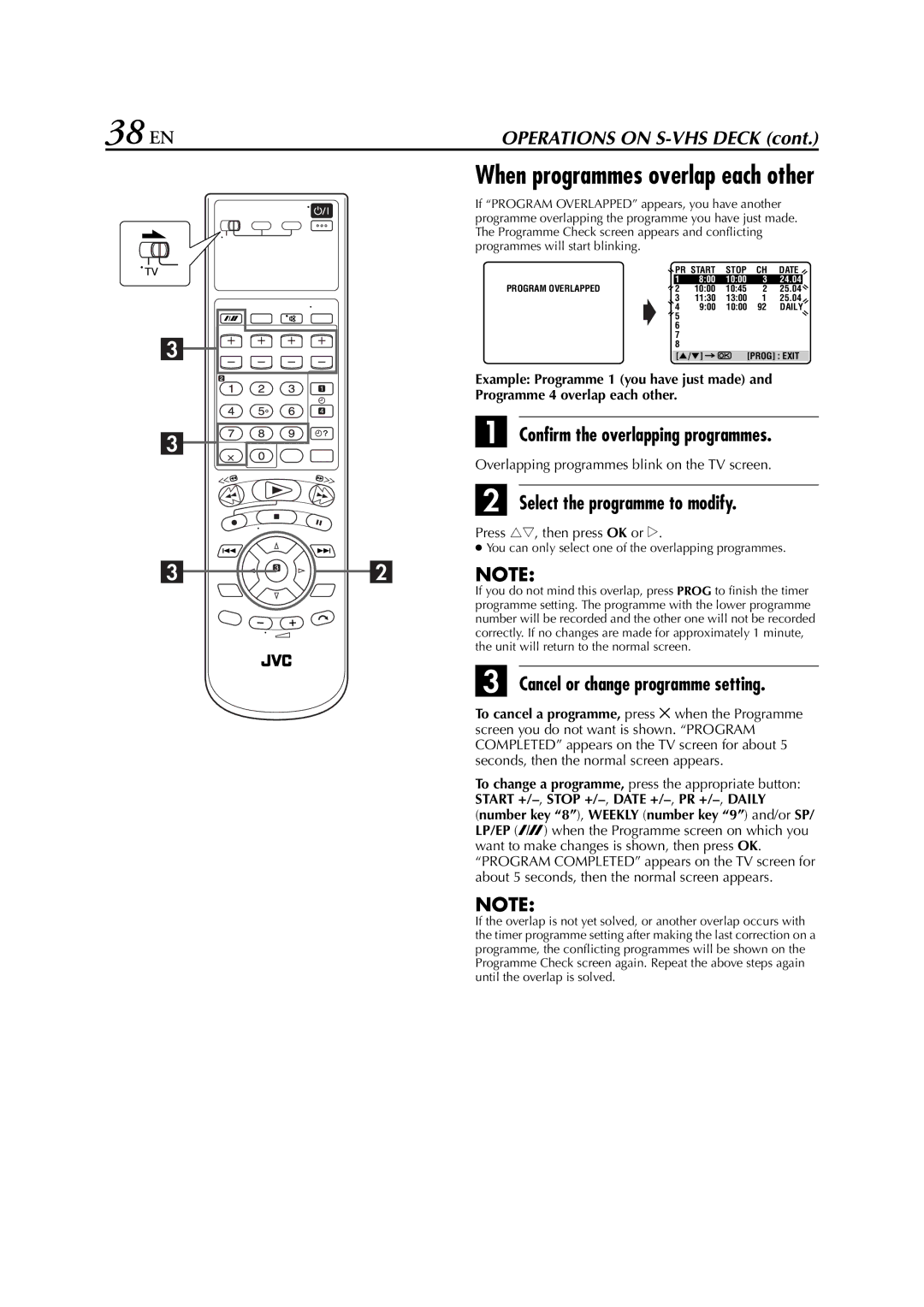 JVC LPT0762-001B, HR-XVS20AA manual 38 EN, When programmes overlap each other, Confirm the overlapping programmes 