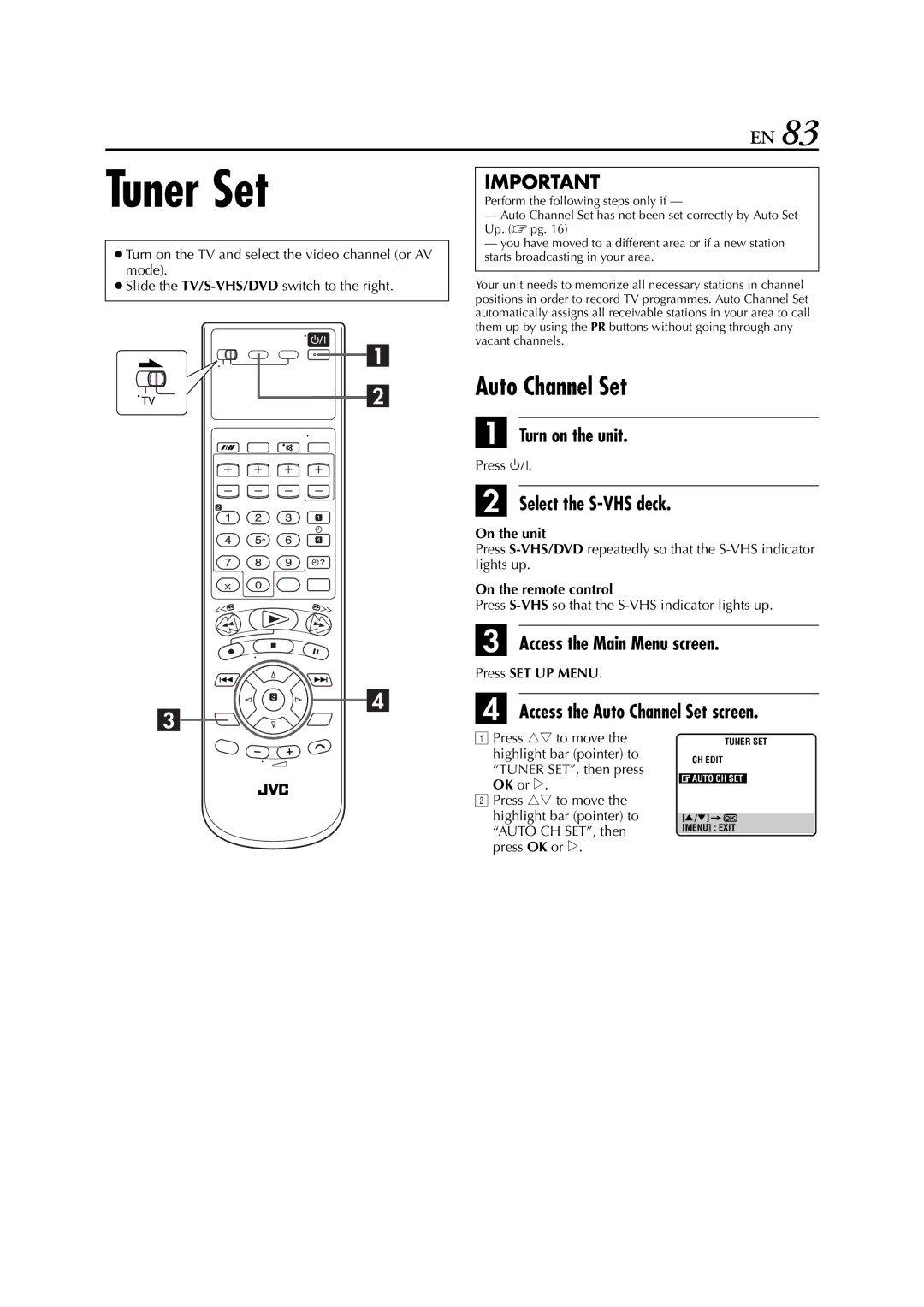 JVC HR-XVS20AA, LPT0762-001B manual Tuner Set, Access the Auto Channel Set screen 