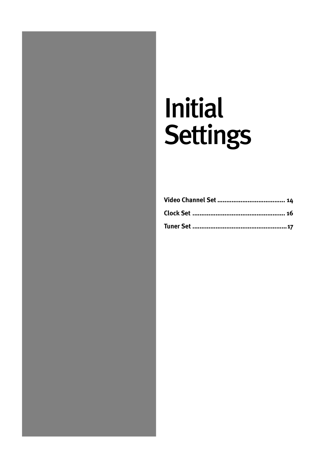 JVC LPT0816-001A manual Initial Settings 