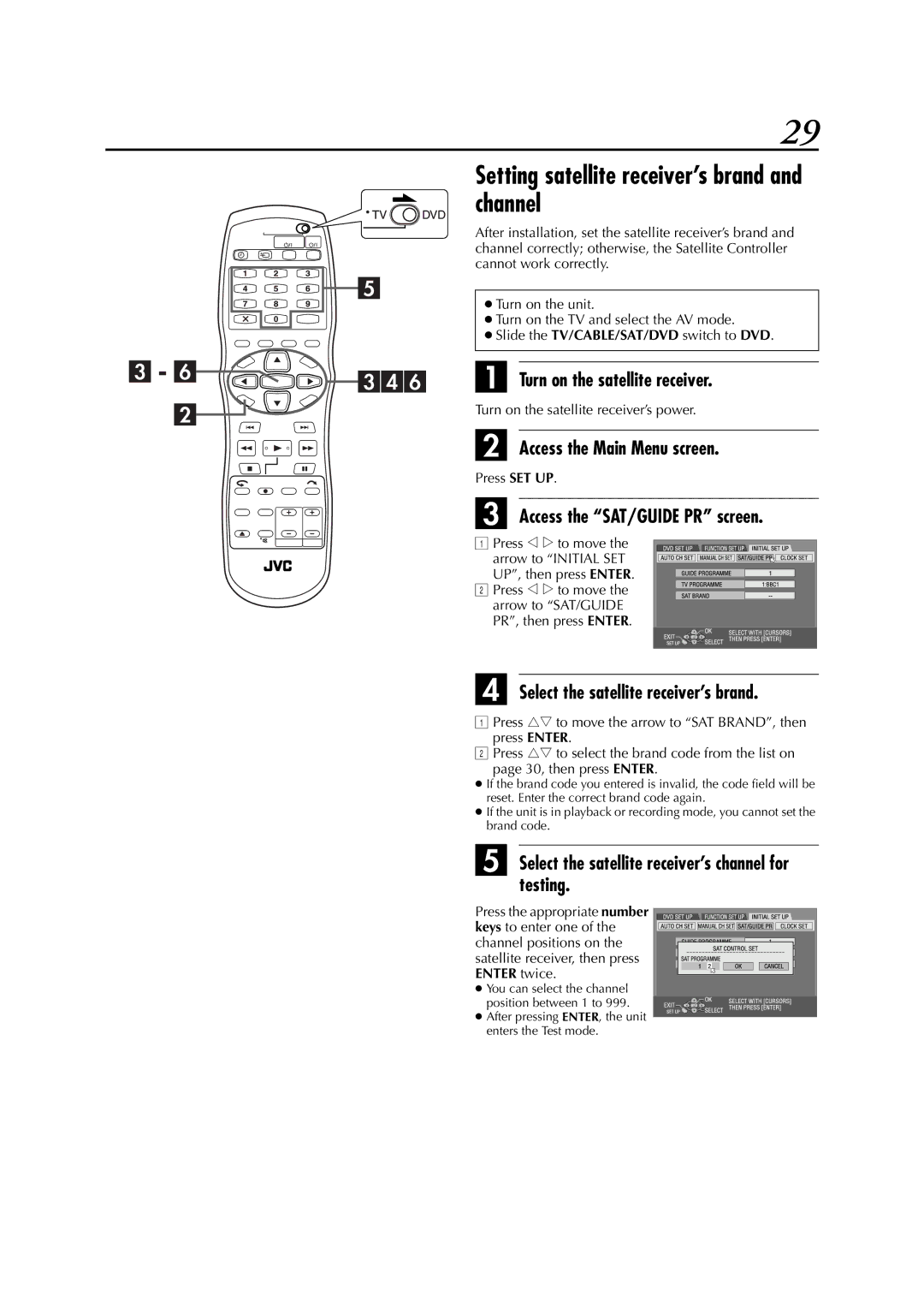 JVC DR-M1SLB, LPT0827-001B manual Setting satellite receiver’s brand and channel, Turn on the satellite receiver 