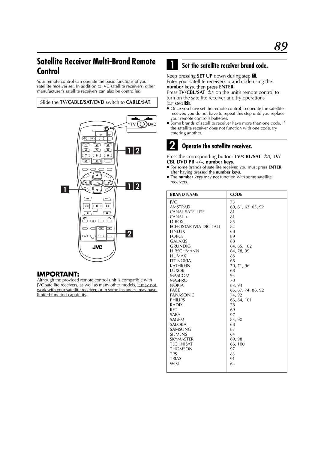 JVC DR-M1SLB, LPT0827-001B manual Satellite Receiver Multi-Brand Remote Control, Set the satellite receiver brand code 