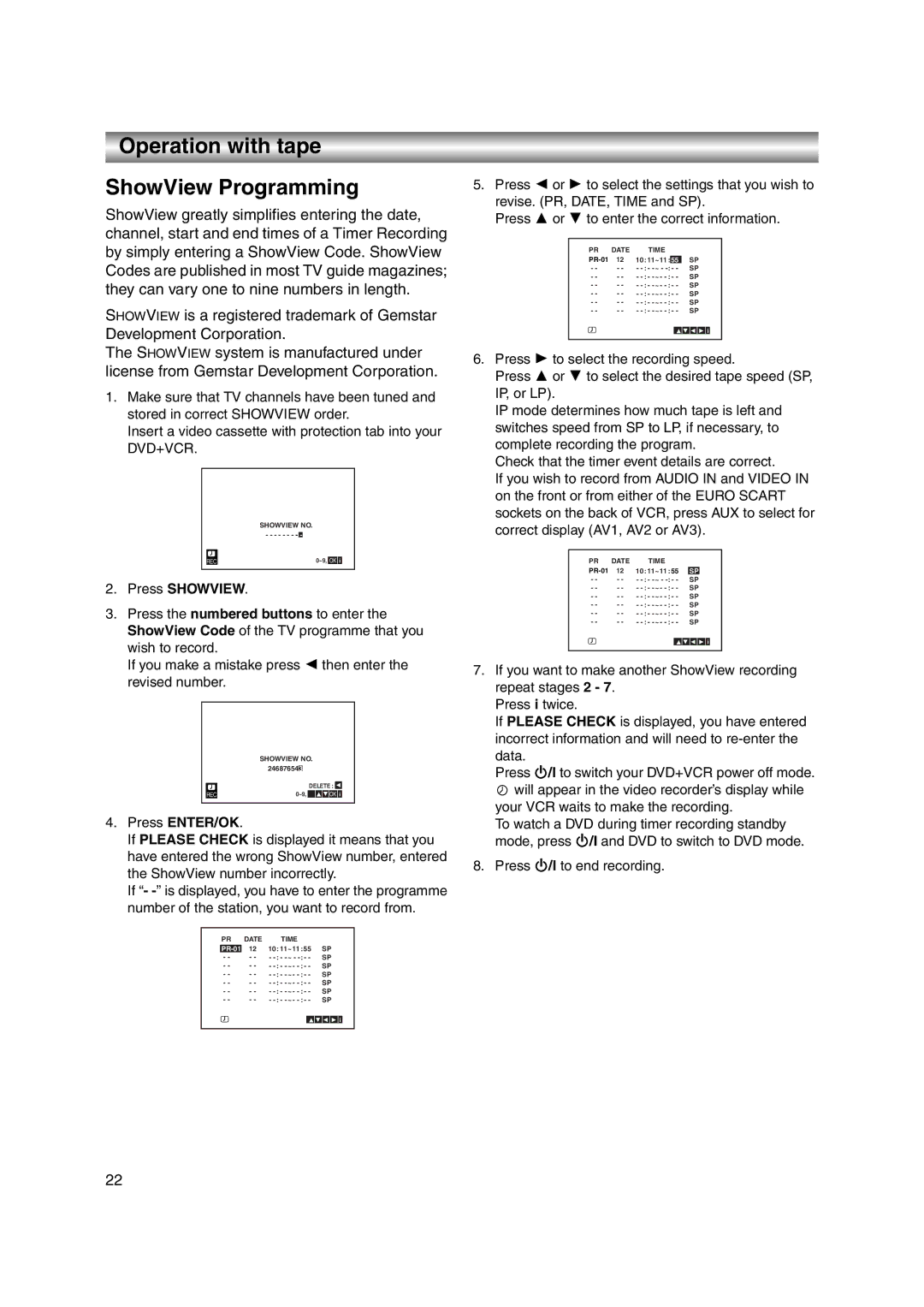 JVC LPT1056-001A manual Operation with tape ShowView Programming, Press Showview 