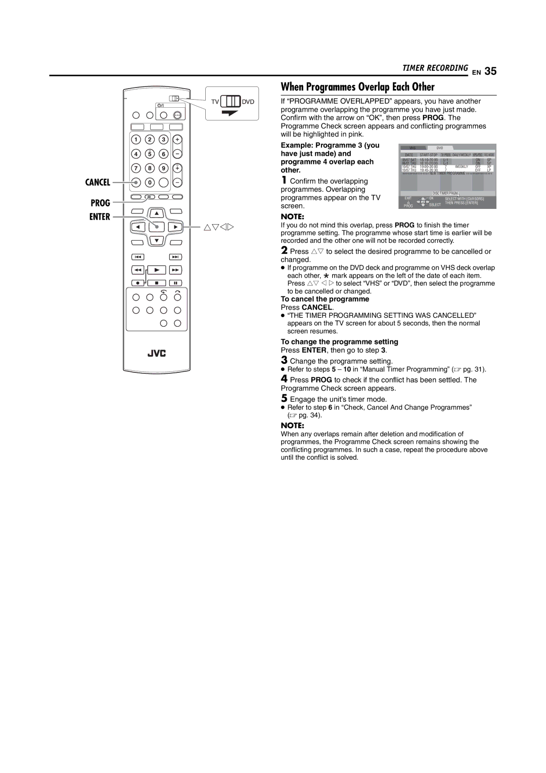 JVC LPT1092-001A When Programmes Overlap Each Other, Cancel Prog Enter, Press Cancel, To change the programme setting 